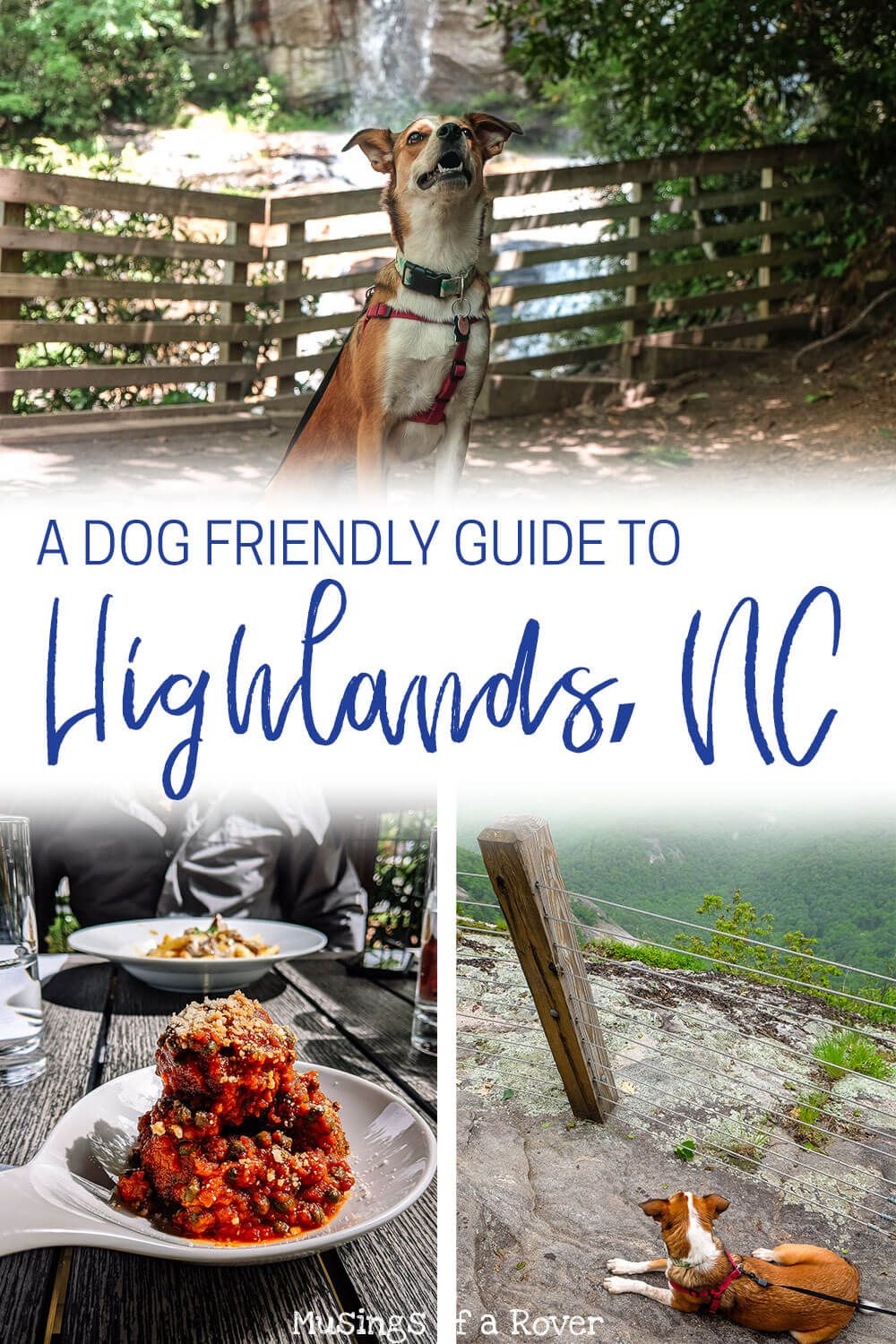 A dog friendly guide for your weekend trip to Highlands, NC. Includes where to stay, where to eat, and things to do including hikes, waterfalls, attractions, breweries, and more. If you need a mountain escape but want to bring your dog along, then Highlands might be for you!